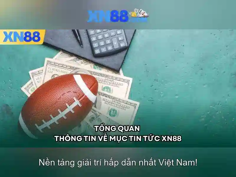 xn88: Nền tảng trò chơi trực tuyến và những cơ hội
