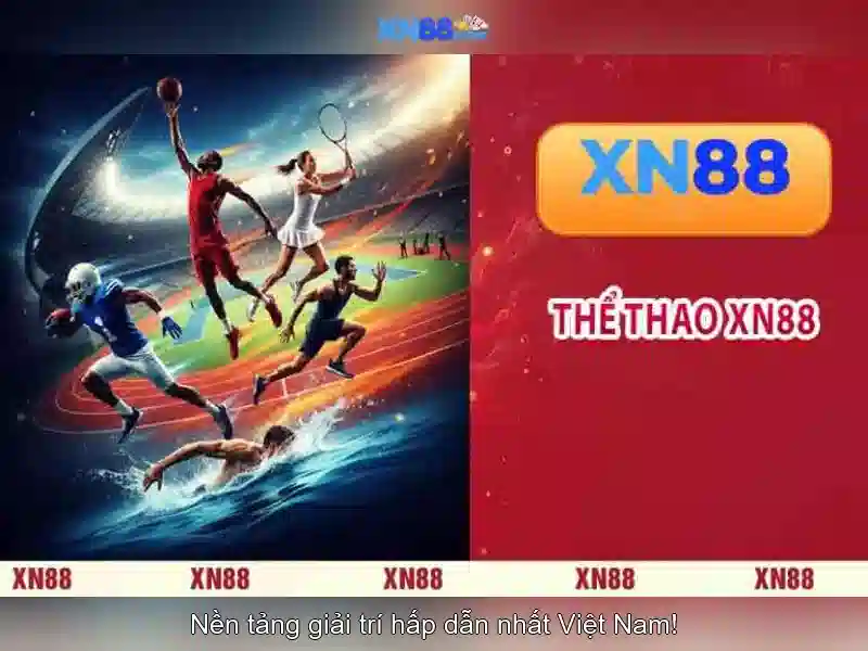 xn88: Khám phá nền tảng cá cược trực tuyến nổi bật
